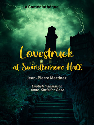 cover image of Lovestruck at Swindlemore Hall